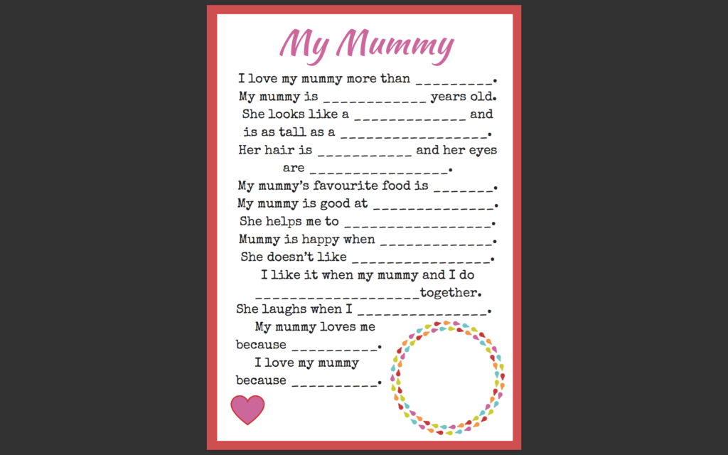 My Mummy - Mother's Day Fill in Blanks Letter